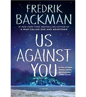 US AGAINST YOU FREDRIK BACKMAN